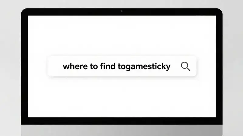 where to find togamesticky