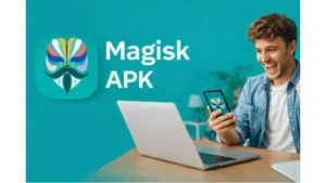 Magisk APK Download Latest Version